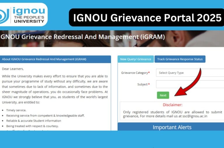 IGNOU Grievance Portal 2025 – Step-by-Step Guide to Register and Track Your Complaints