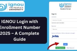 IGNOU Login with Enrollment Number 2025 – A Complete Guide