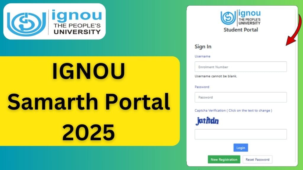 IGNOU Samarth Portal 2025 – A Comprehensive Guide for Students