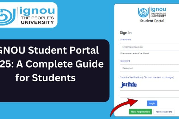 IGNOU Student Portal 2025: A Complete Guide for Students
