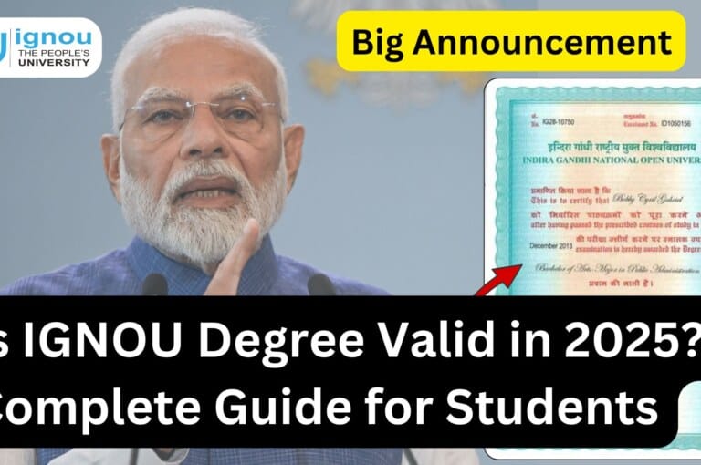 Is IGNOU Degree Valid in 2025? | Complete Guide for Students