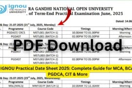 IGNOU Practical Date Sheet 2025: Complete Guide for MCA, BCA, PGDCA, CIT & More