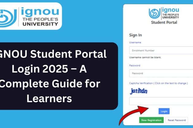 IGNOU Student Portal Login 2025 – A Complete Guide for Learners