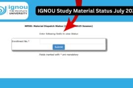 IGNOU Study Material Status July 2025: A Complete Guide