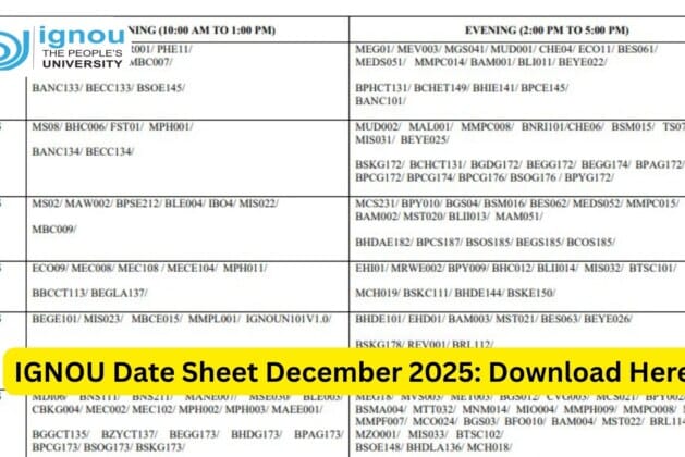 IGNOU Date Sheet December 2025: Complete Guide for Students