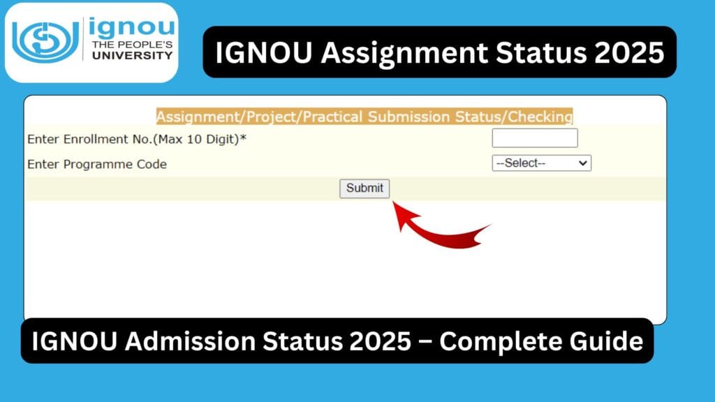 IGNOU Admission Status 2025 – Complete Guide