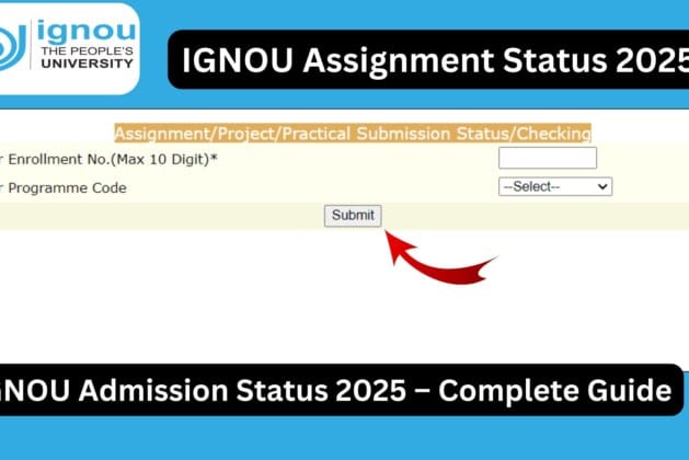 IGNOU Admission Status 2025 – Complete Guide