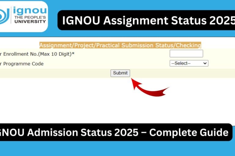 IGNOU Admission Status 2025 – Complete Guide