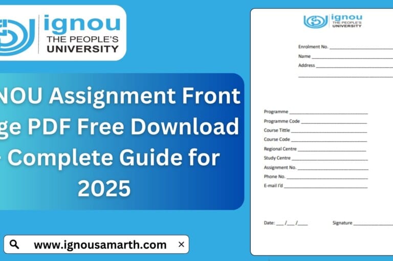IGNOU Assignment Front Page PDF Free Download – Complete Guide for 2025