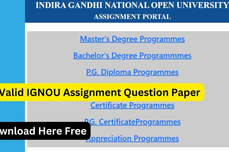 IGNOU Assignment Question Paper – Complete Guide for Students