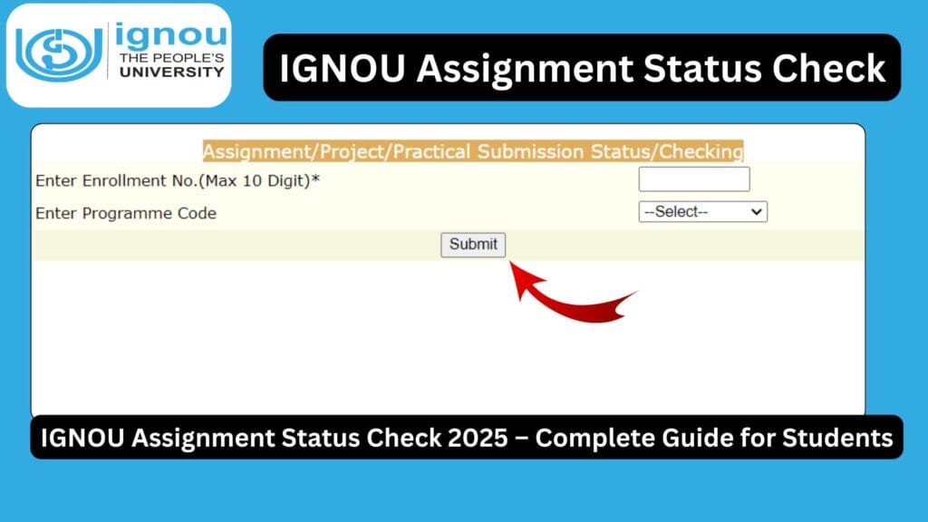 IGNOU Assignment Status Check 2025 – Complete Guide for Students