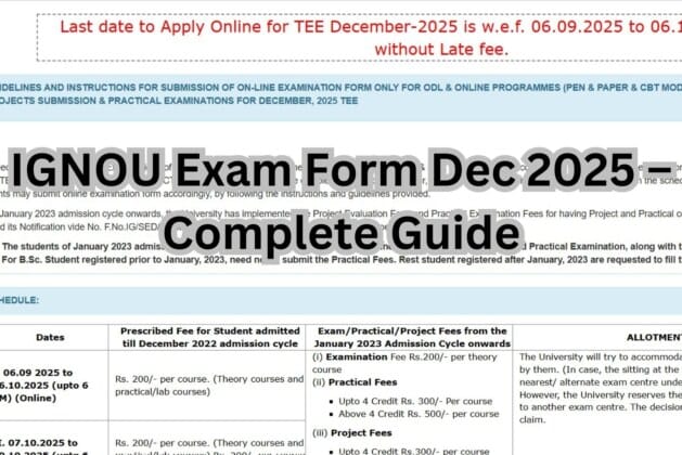 IGNOU Exam Form Dec 2025 – Complete Guide