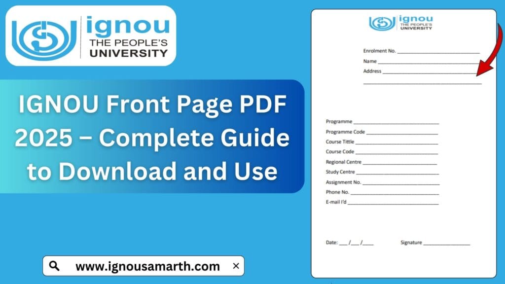 IGNOU Front Page PDF 2025 – Complete Guide to Download and Use