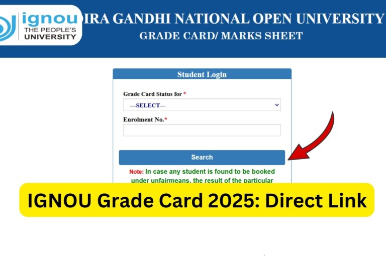 IGNOU Grade Card 2025: Complete Guide for Students