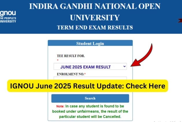 IGNOU June 2025 Result: Complete Guide for Students