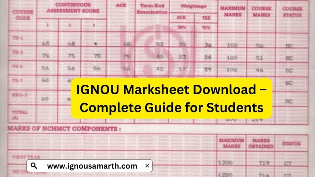 IGNOU Marksheet Download – Complete Guide for Students 1 IGNOU Marksheet Download – Complete Guide for Students