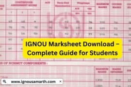 IGNOU Marksheet Download – Complete Guide for Students