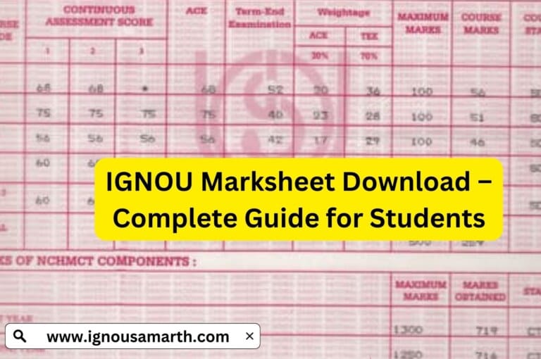 IGNOU Marksheet Download – Complete Guide for Students