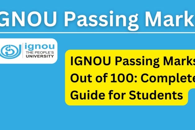 IGNOU Passing Marks Out of 100: Complete Guide for Students