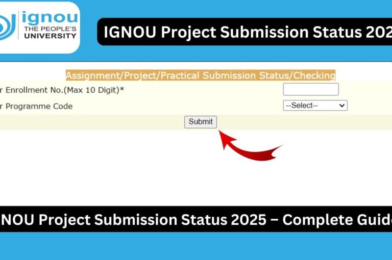 IGNOU Project Submission Status 2025 – Complete Guide