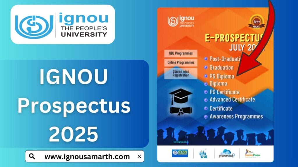 IGNOU Prospectus 2025 – Complete Guide & Download Information 1 IGNOU Prospectus 2025 – Complete Guide & Download Information