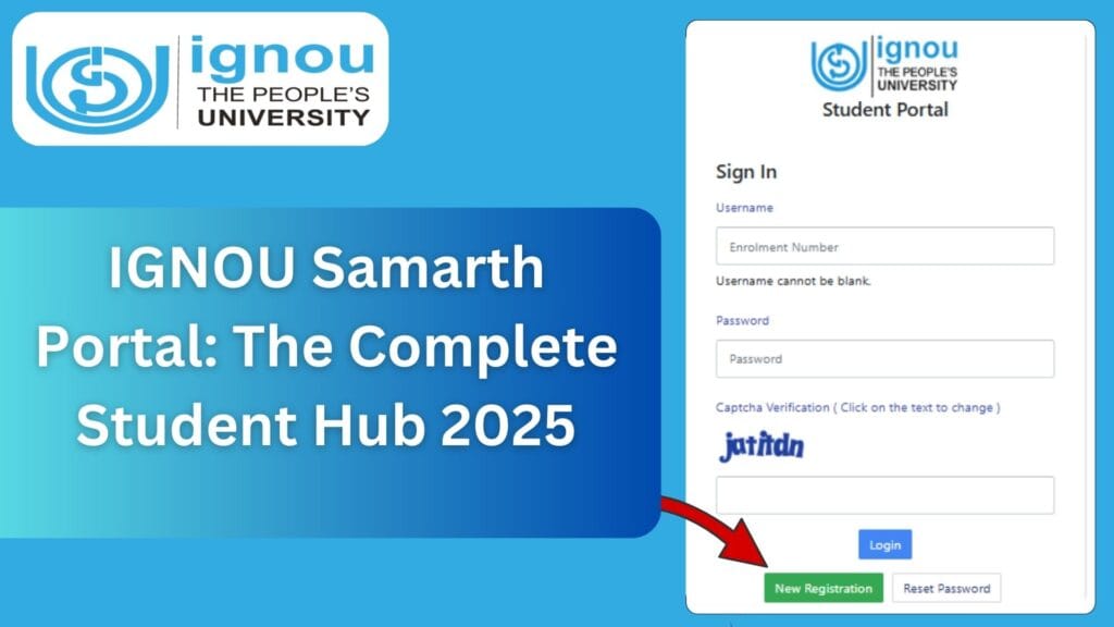 IGNOU Samarth Portal: The Complete Student Hub 2025