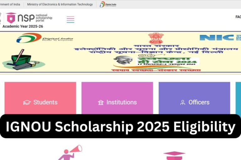IGNOU Scholarship 2025 Eligibility – Complete Guide for Students