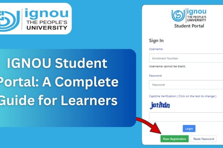 IGNOU Student Portal: A Complete Guide for Learners