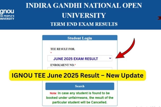 IGNOU TEE June 2025 Result – Complete Guide for Students