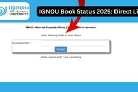 IGNOU Book Status 2025 – Check Your Study Material Dispatch Status Online