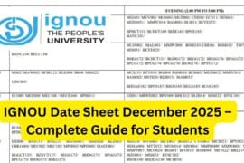 IGNOU Date Sheet December 2025 – Complete Guide for Students