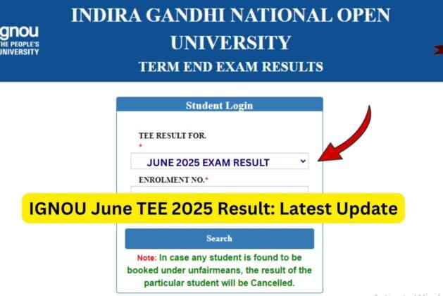 IGNOU June TEE 2025 Result — Complete Guide