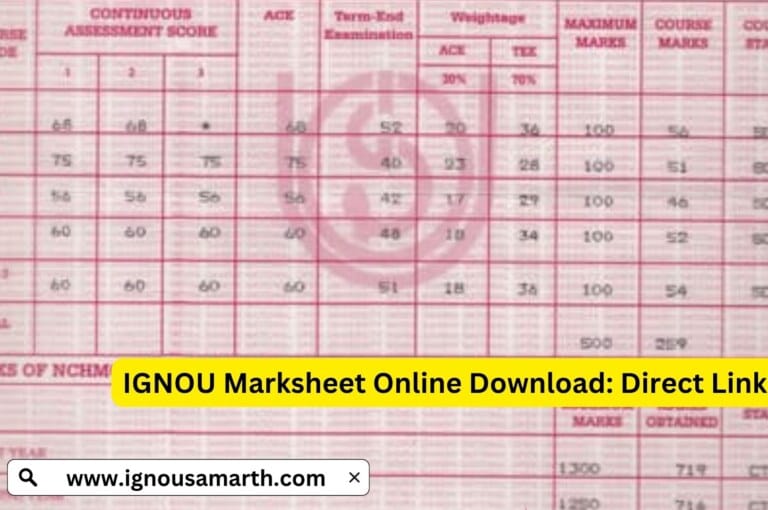 IGNOU Marksheet Download: Complete Guide for Students