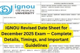 IGNOU Revised Date Sheet for December 2025 Exam — Complete Details, Timings, and Important Guidelines